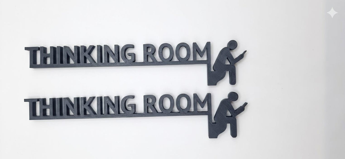 Thinking Room Funny Bathroom Door Sign -Plastic Rust-Resistant Decor with Humorous Quotes | Black & white Matte Bathroom Signs for Restroom | 13.8''x3.2'' Unique Toilet Door Topper Decor pack of 2 (Black)